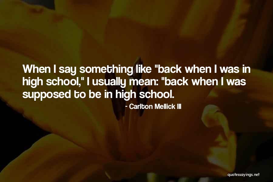 Carlton Mellick III Quotes 1255742