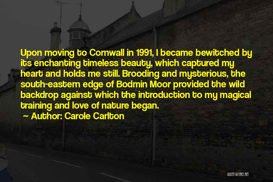 Carlton Quotes By Carole Carlton