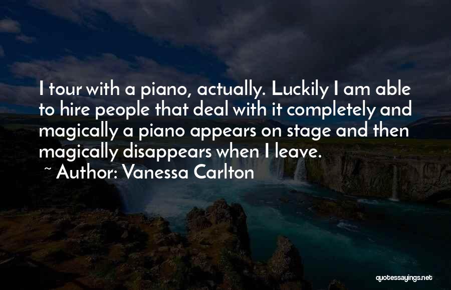 Carlton Quotes By Vanessa Carlton