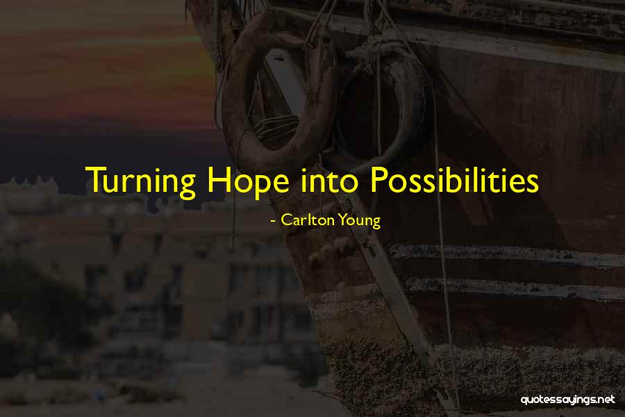 Carlton Young Quotes 1682557