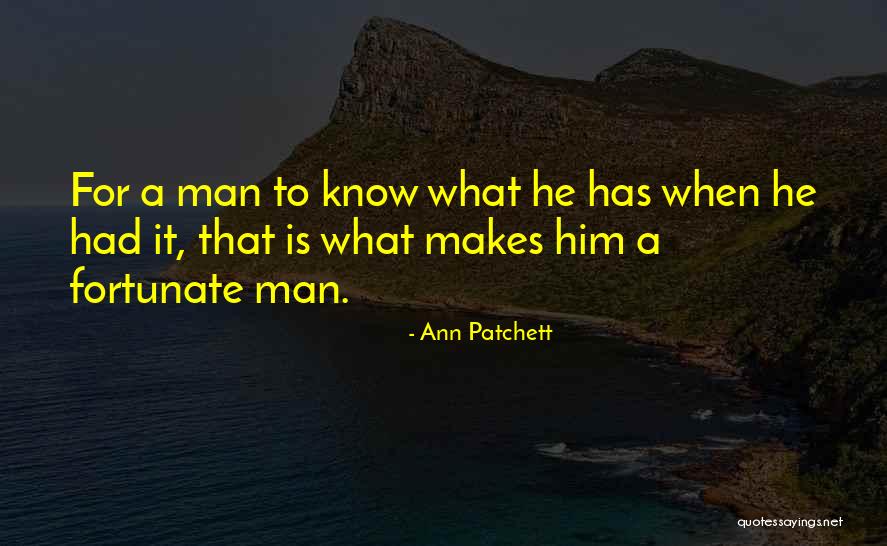Carlucho Youtube Quotes By Ann Patchett Carlucho Youtube Quotes By Ann Patchett