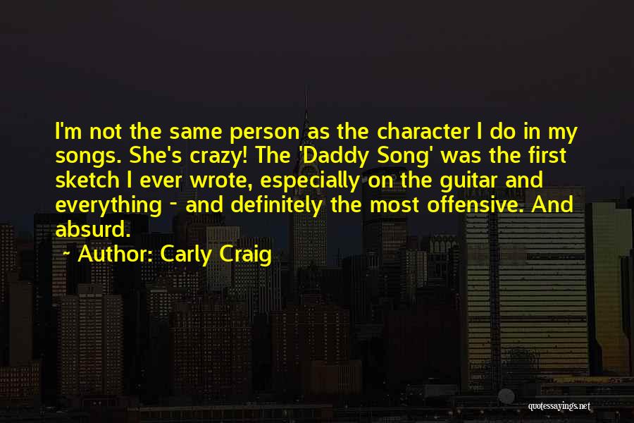 Carly Craig Quotes 938960