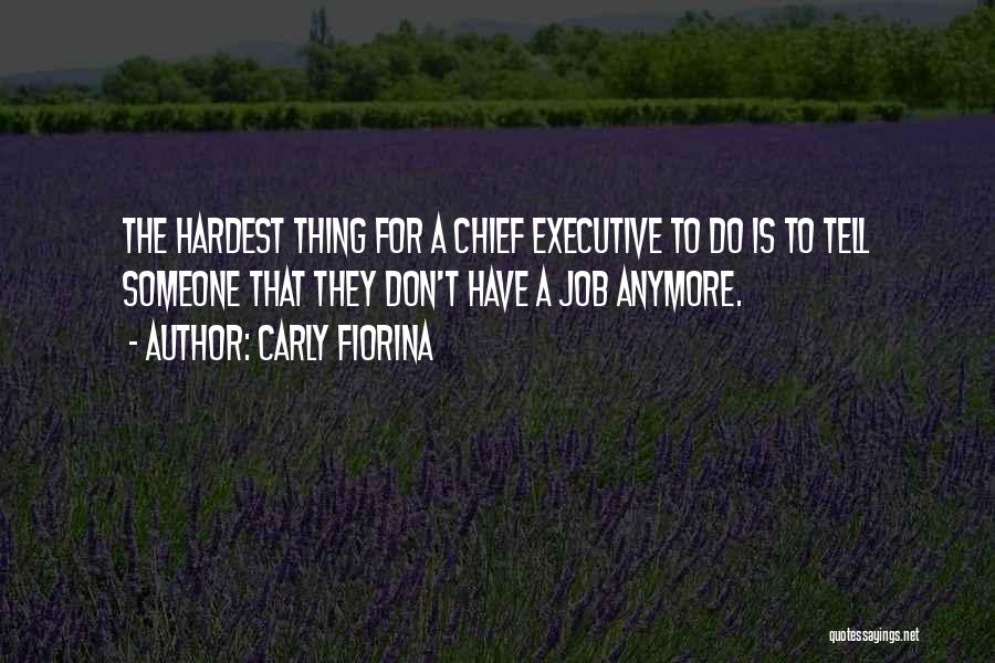 Carly Fiorina Quotes 1659925