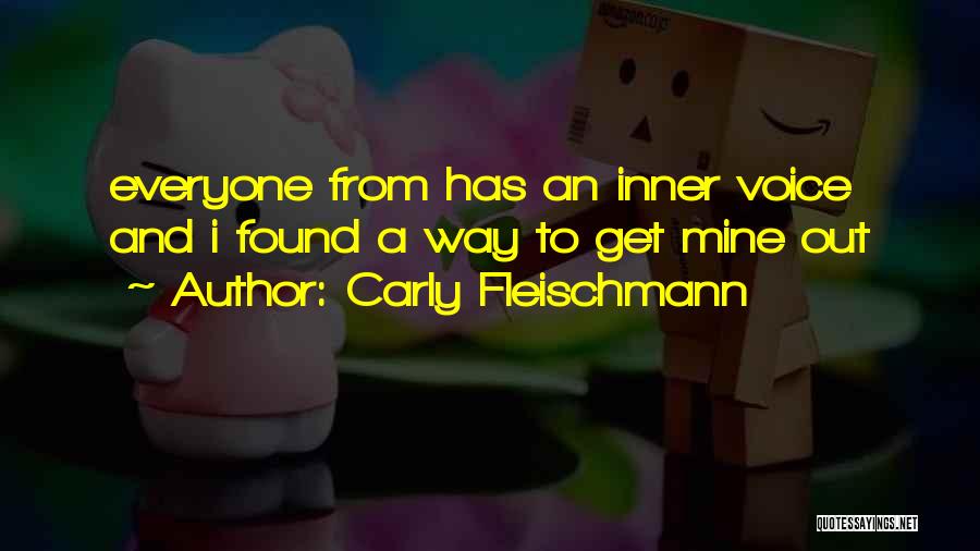 Carly Fleischmann Quotes 1632611