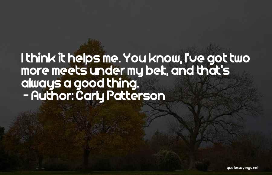 Carly Patterson Quotes 93626