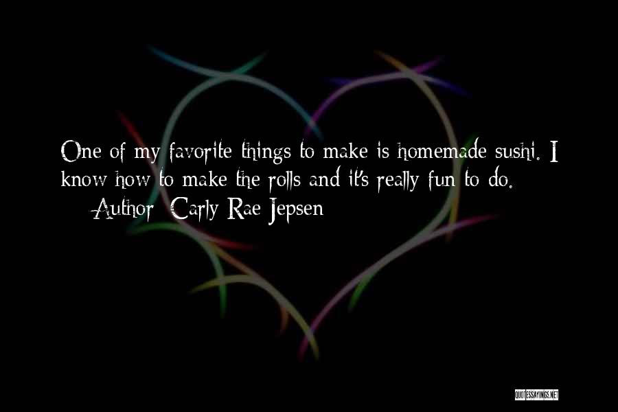 Carly Rae Jepsen Quotes 1512156