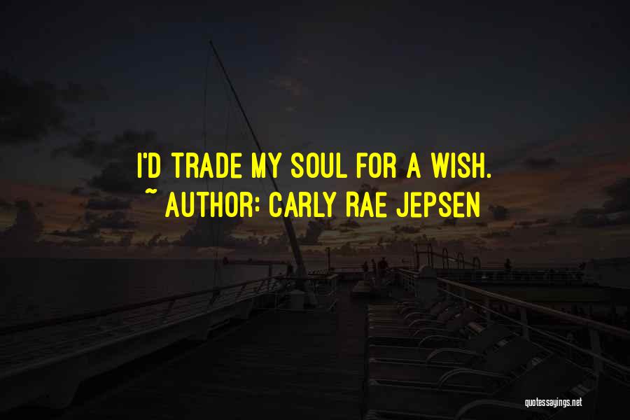 Carly Rae Jepsen Quotes 1667493