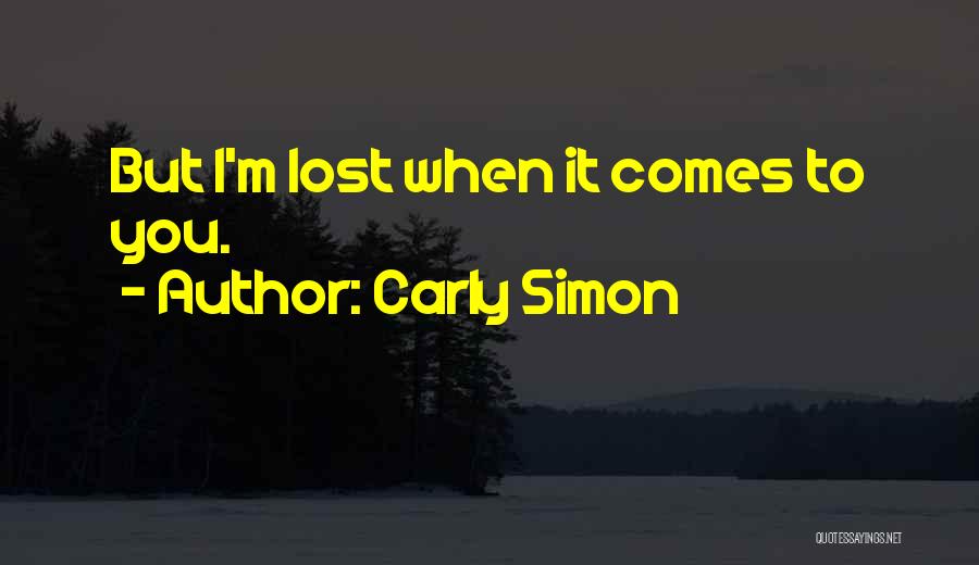 Carly Simon Quotes 1451953