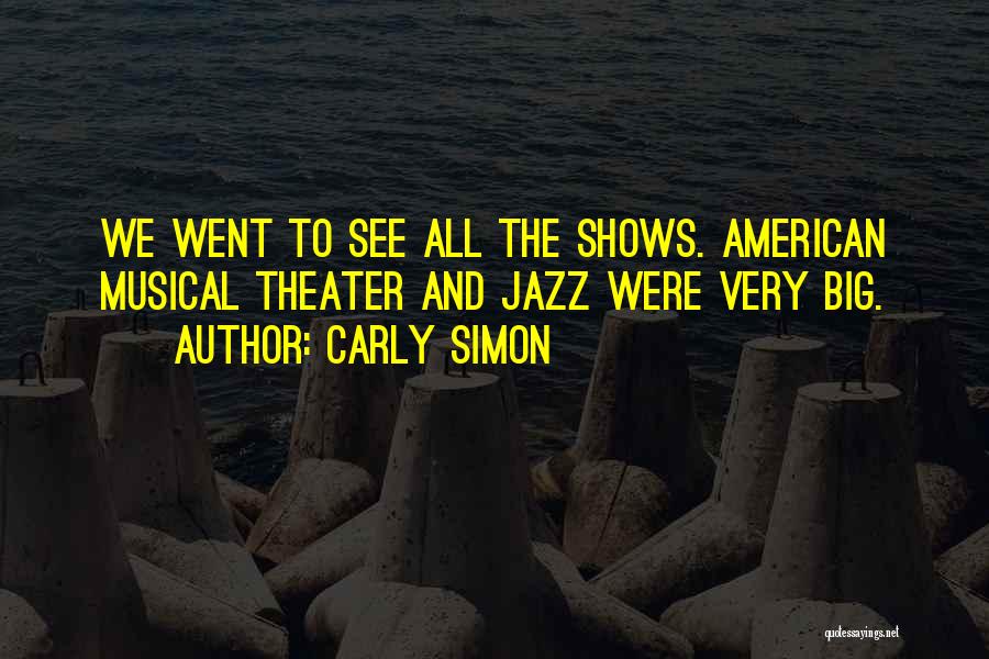 Carly Simon Quotes 700533