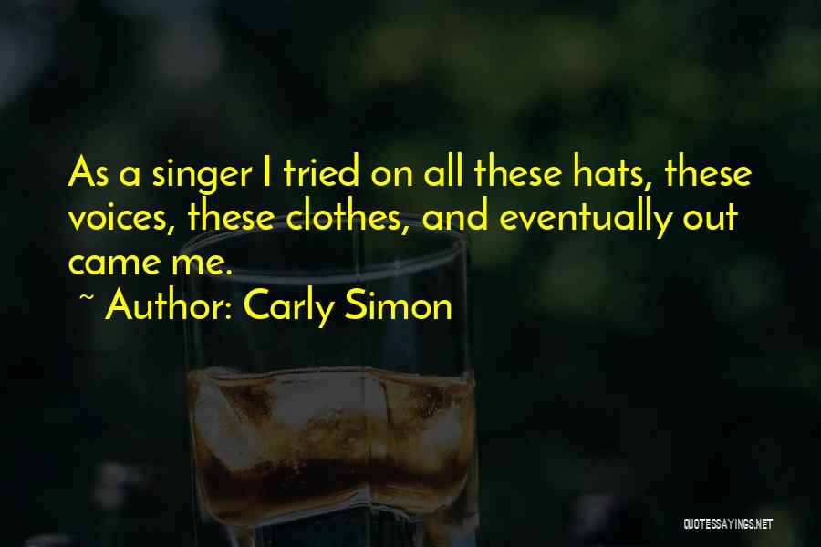 Carly Simon Quotes 727525