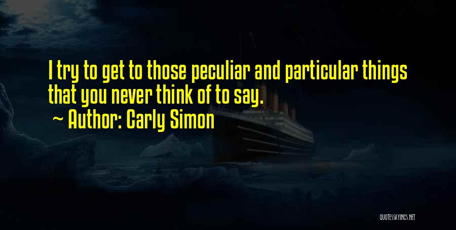 Carly Simon Quotes 832739