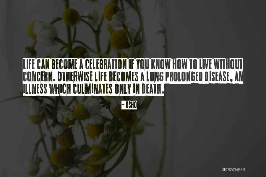 Carlye Kuxhausen Quotes By Osho Carlye Kuxhausen Quotes By Osho
