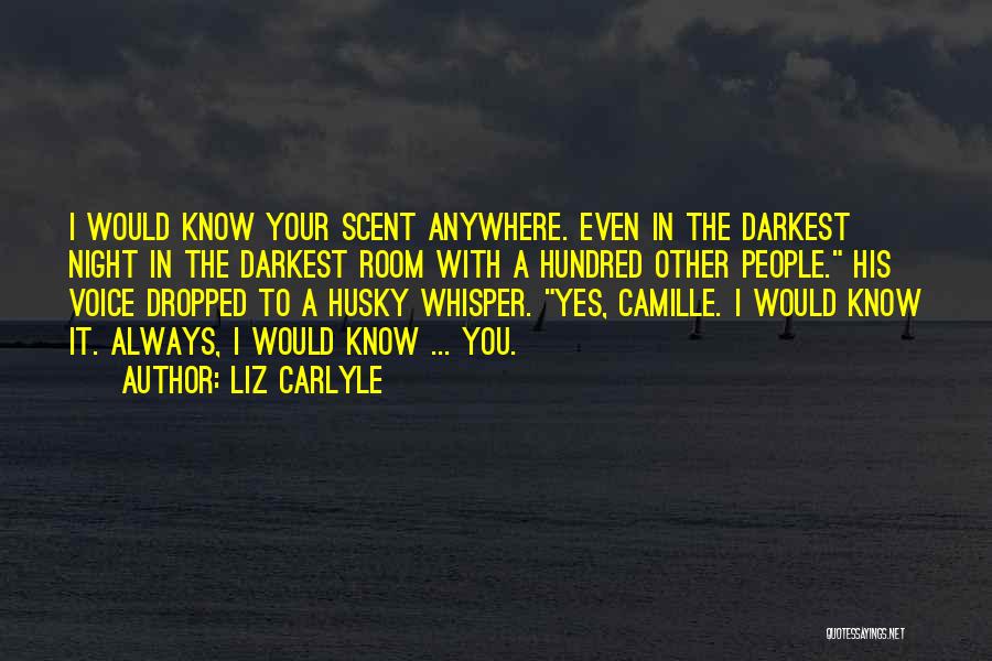 Carlyle Quotes By Liz Carlyle