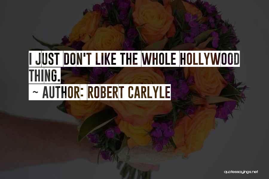 Carlyle Quotes By Robert Carlyle