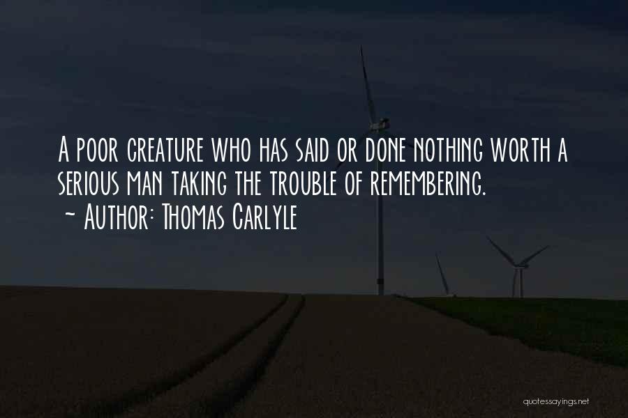 Carlyle Quotes By Thomas Carlyle