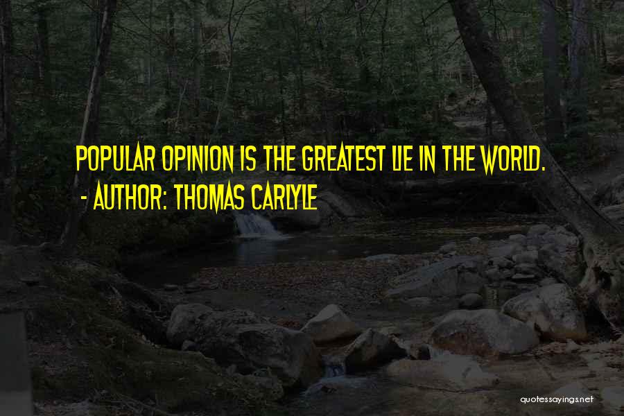 Carlyle Quotes By Thomas Carlyle