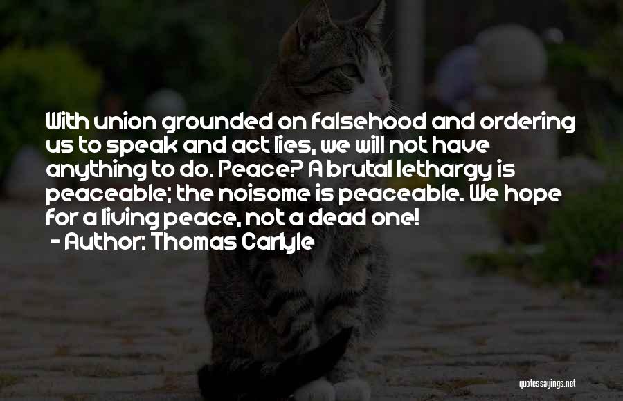 Carlyle Quotes By Thomas Carlyle