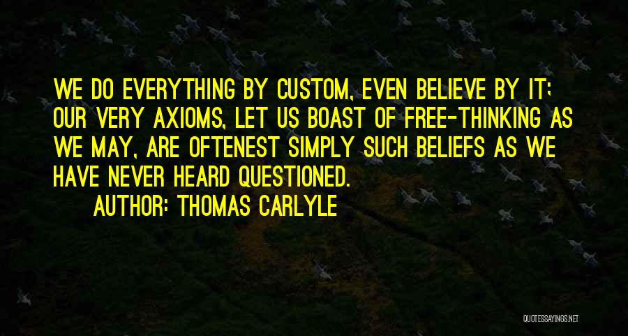 Carlyle Quotes By Thomas Carlyle