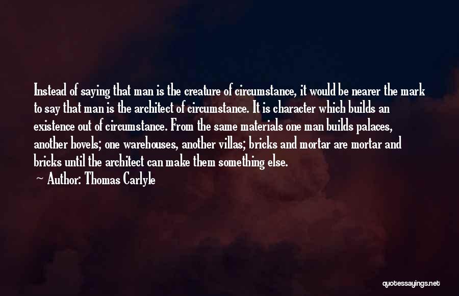 Carlyle Quotes By Thomas Carlyle