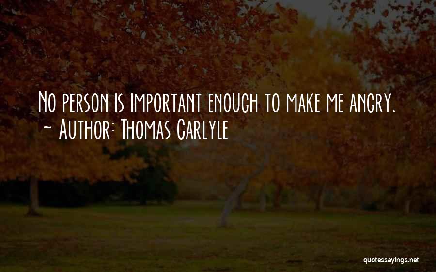 Carlyle Quotes By Thomas Carlyle