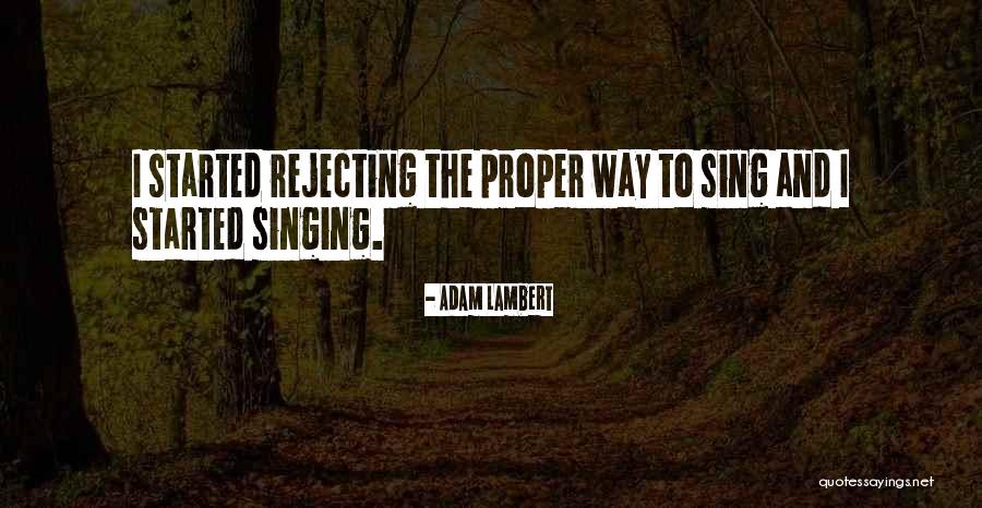 Carmecia Quotes By Adam Lambert