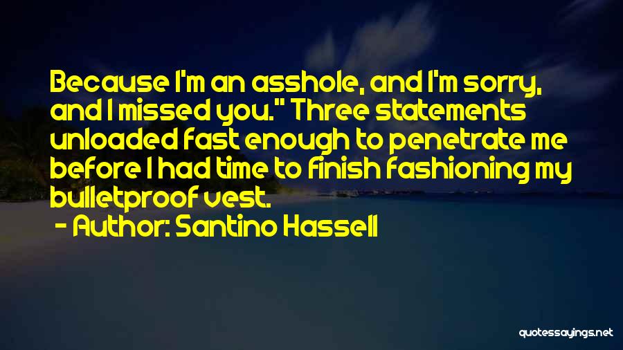 Carmel Mcconnell Quotes By Santino Hassell