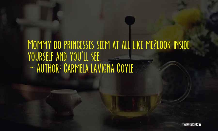 Carmela LaVigna Coyle Quotes 678510