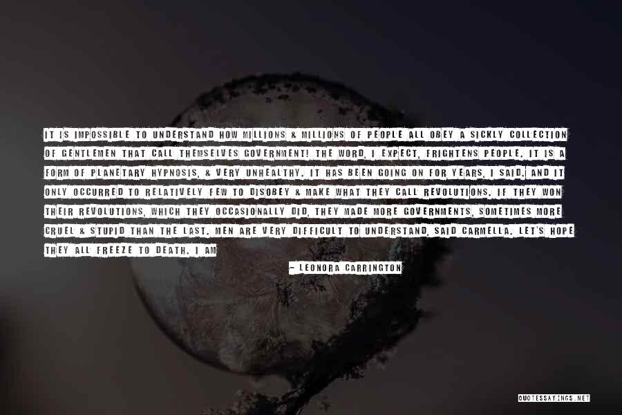 Carmella Quotes By Leonora Carrington Carmella Quotes By Leonora Carrington