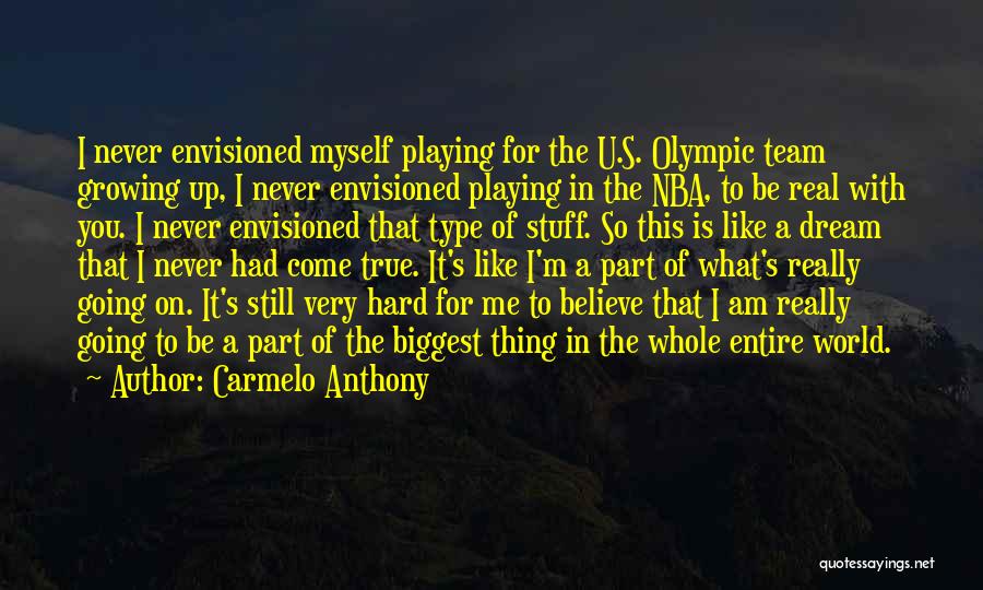 Carmelo Anthony Quotes 1678507