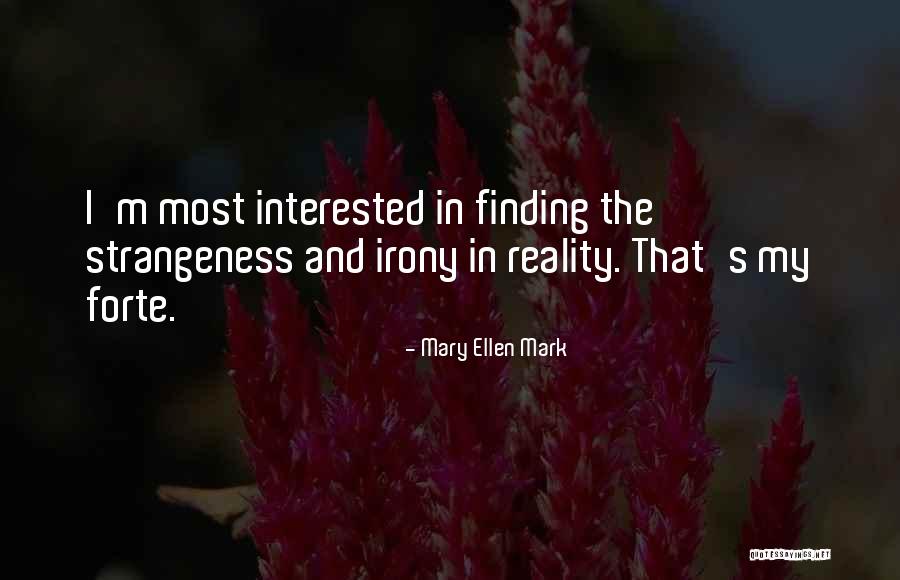 Carmem Miranda Quotes By Mary Ellen Mark Carmem Miranda Quotes By Mary Ellen Mark