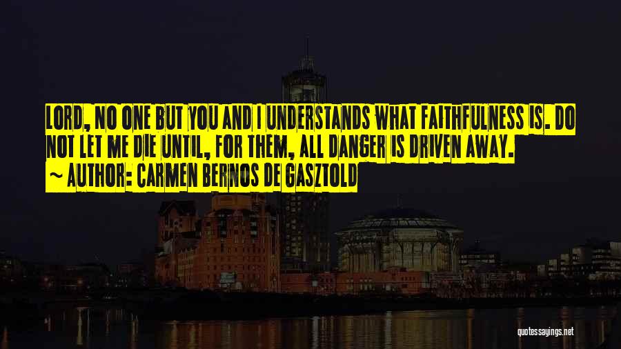 Carmen Bernos De Gasztold Quotes 1356592