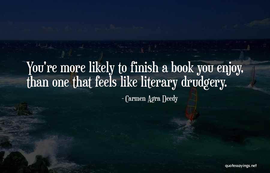 Carmen Deedy Quotes By Carmen Agra Deedy Carmen Deedy Quotes By Carmen Agra Deedy