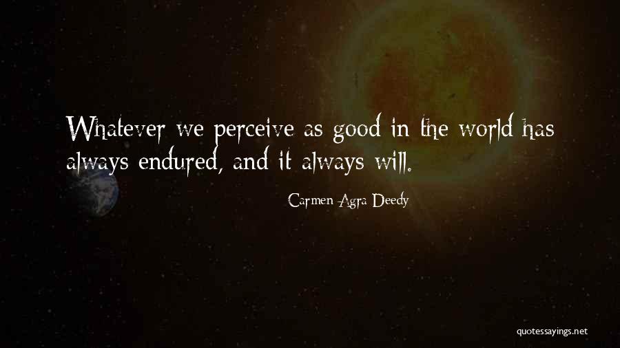Carmen Deedy Quotes By Carmen Agra Deedy Carmen Deedy Quotes By Carmen Agra Deedy