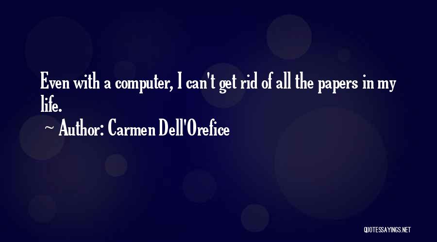 Carmen Dell'Orefice Quotes 1768826