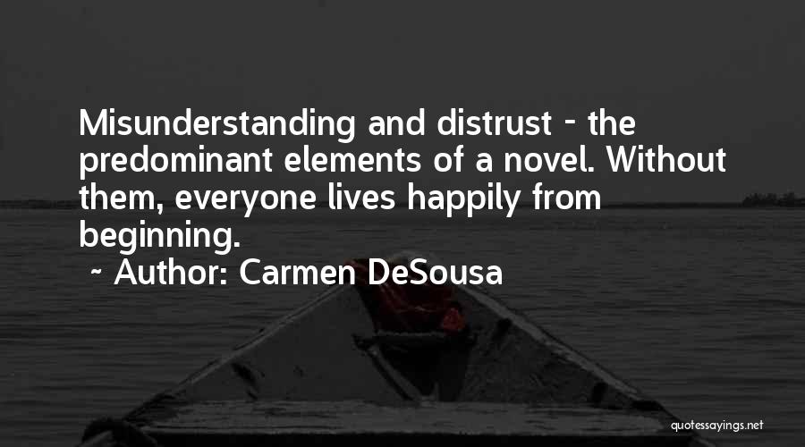Carmen DeSousa Quotes 2079329