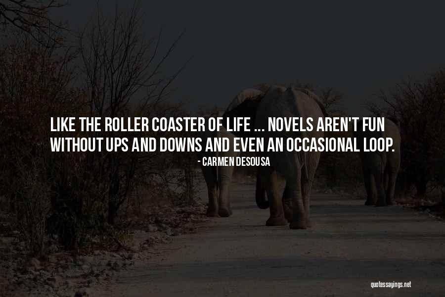 Carmen DeSousa Quotes 211593 Carmen DeSousa Quotes 211593