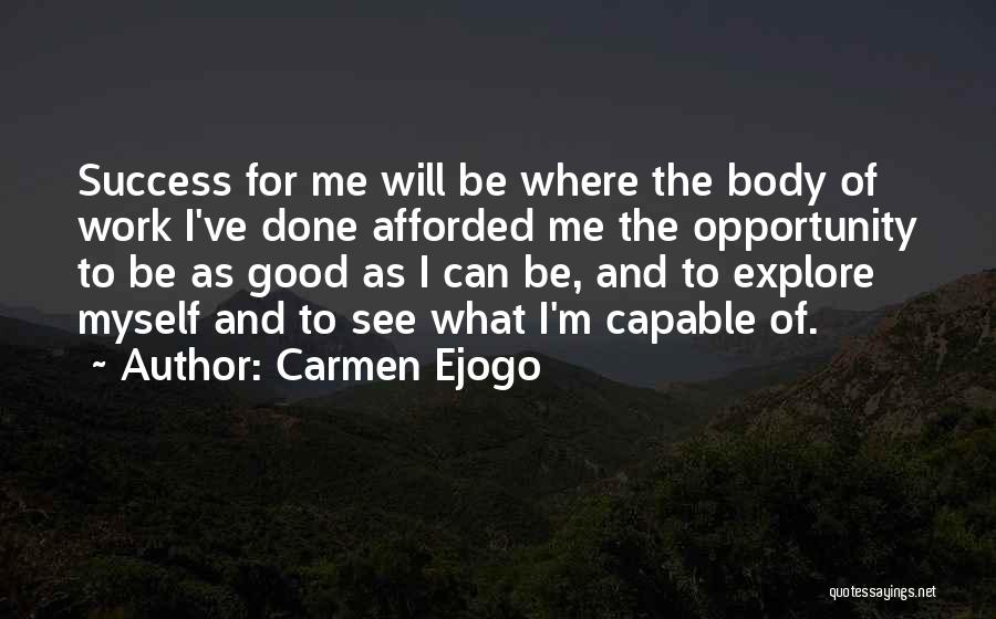 Carmen Ejogo Quotes 313611