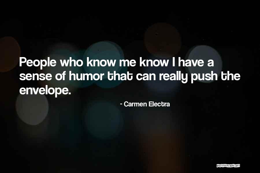 Carmen Electra Quotes 1158962