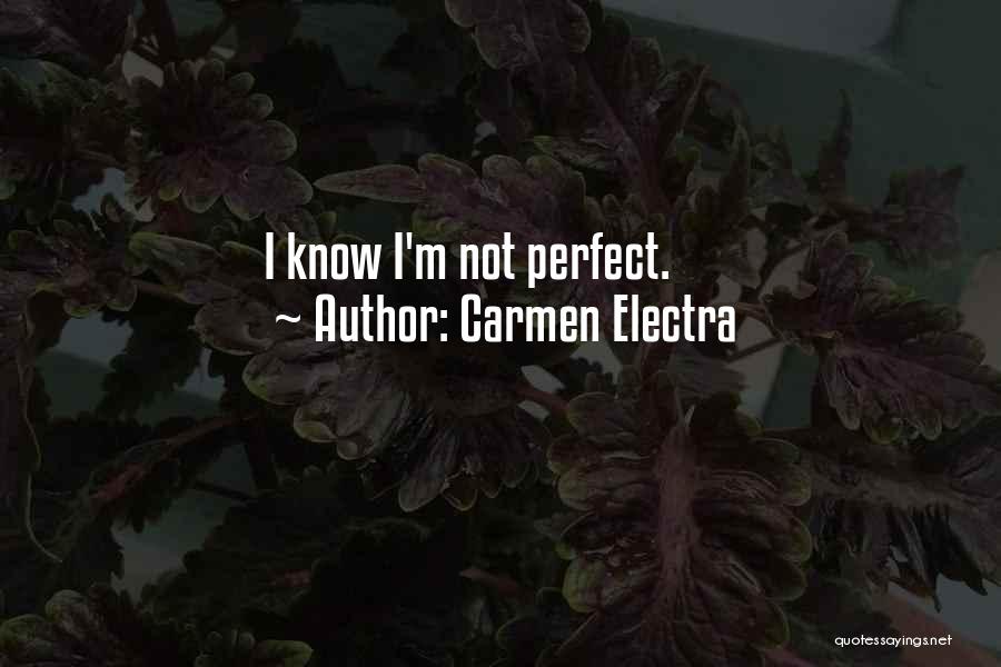 Carmen Electra Quotes 1532002