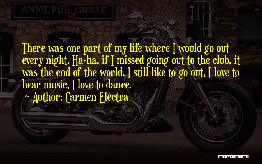 Carmen Electra Quotes 2123067