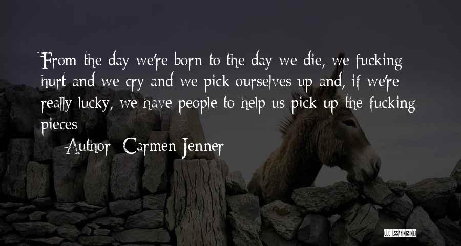 Carmen Jenner Quotes 1042222