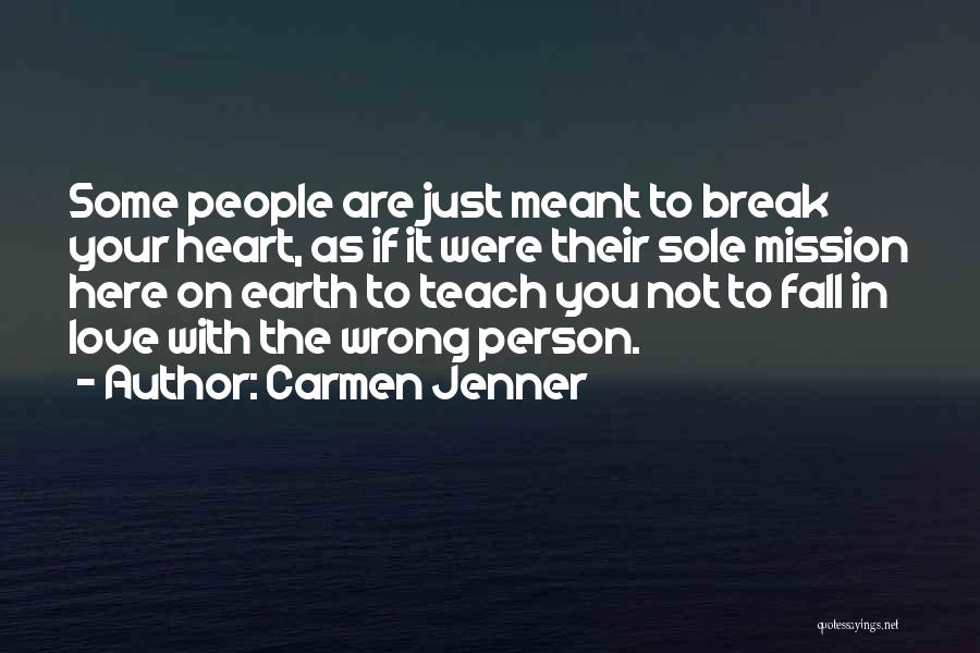 Carmen Jenner Quotes 1333472