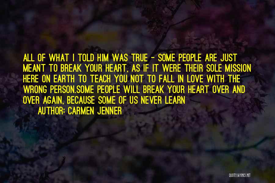 Carmen Jenner Quotes 1615027