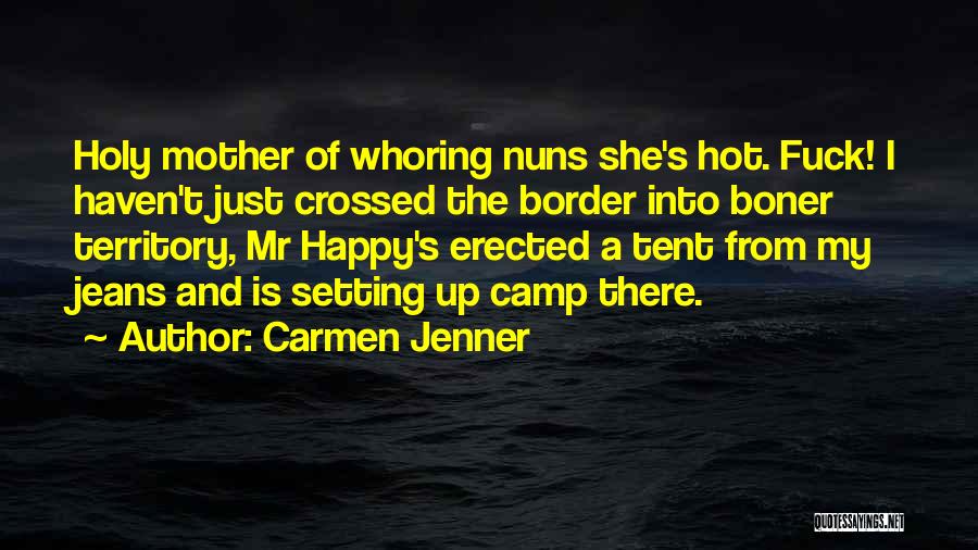 Carmen Jenner Quotes 1679599