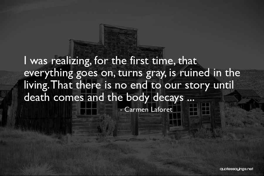 Carmen Laforet Quotes 1825073