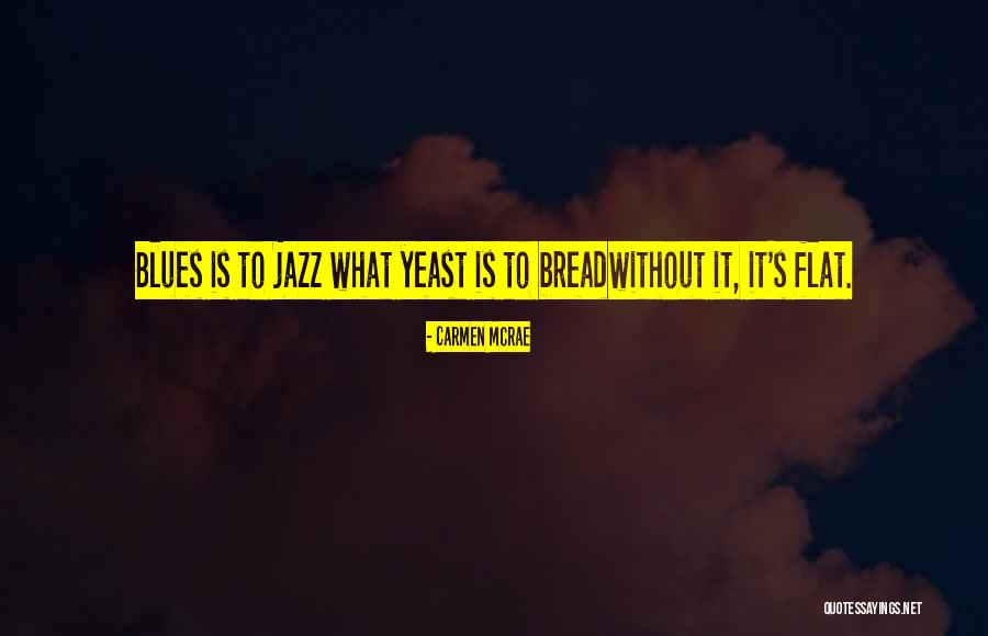 Carmen McRae Quotes 1838183 Carmen McRae Quotes 1838183