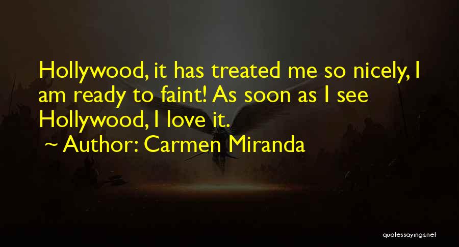 Carmen Miranda Quotes 1256242