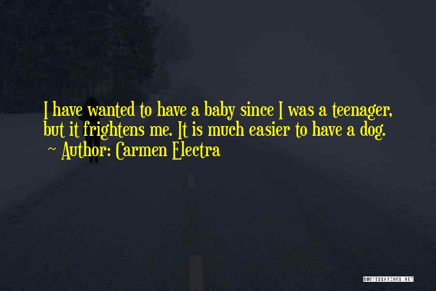 Carmen Quotes By Carmen Electra