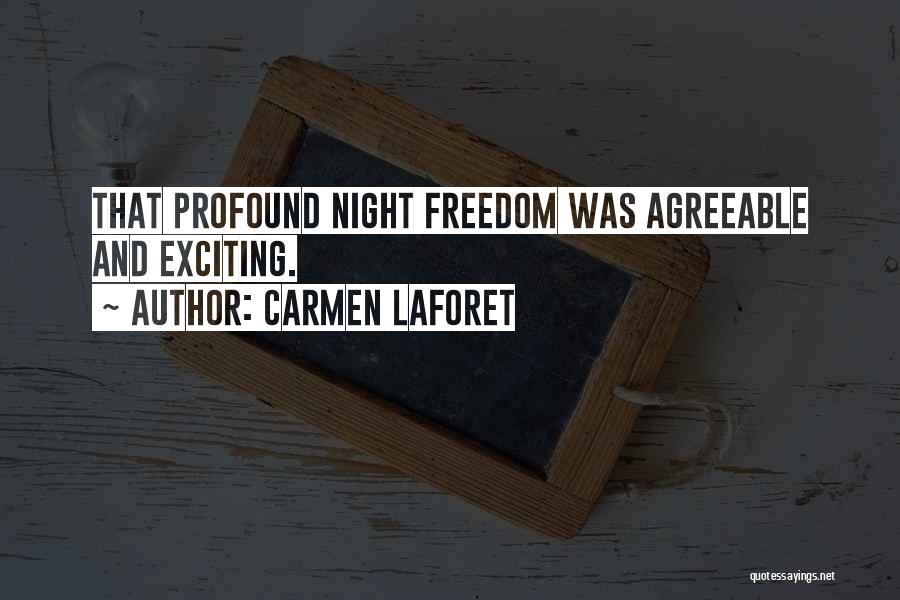 Carmen Quotes By Carmen Laforet