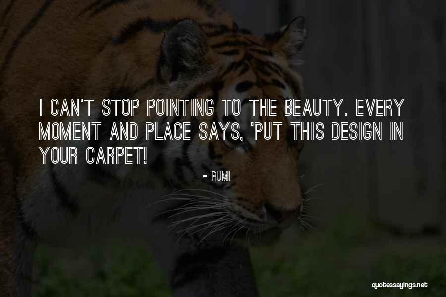 Carmencita Padilla Quotes By Rumi Carmencita Padilla Quotes By Rumi